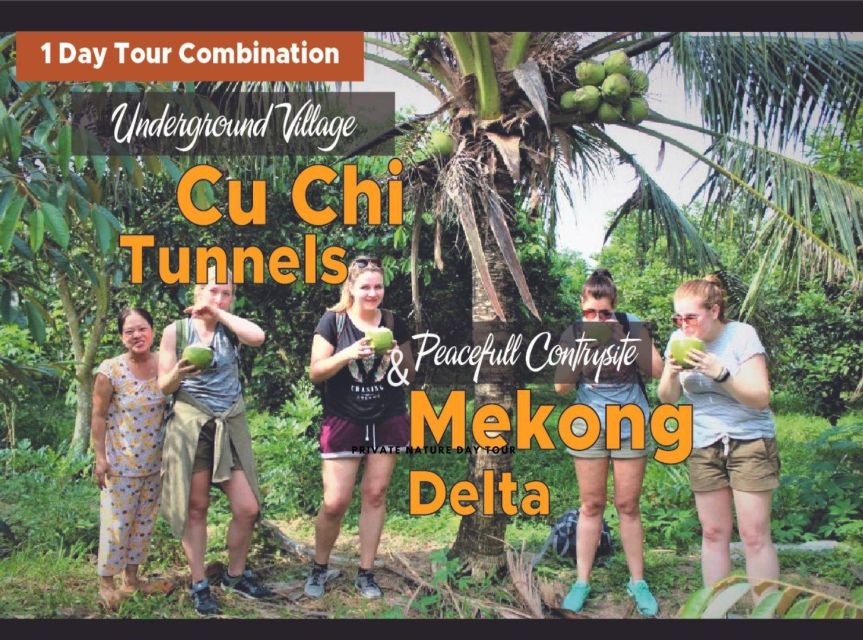 Cu Chi Tunnels and Mekong Delta Full Day Tour - Cu Chi Tunnels and the Mekong Delta in One Long Day